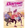 Danse avec moi - Tome 4 Vol à la danse