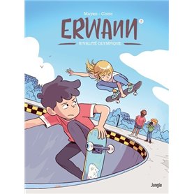 Erwann - Tome 3 Rivalité olympique