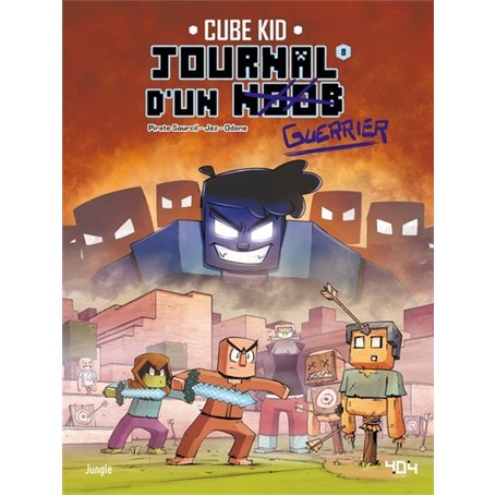 Journal d'un Noob - Tome 8 Herobrine, nous voilà !