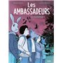 Les Ambassadeurs - La révélation