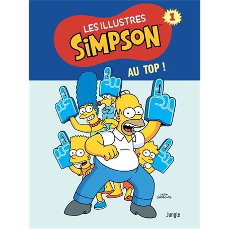 Les illustres Simpson - Tome 1 Au top !