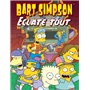 Bart Simpson - Tome 21 Eclate tout