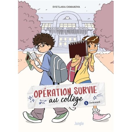 Operation Survie au college - Tome 1 Awkward