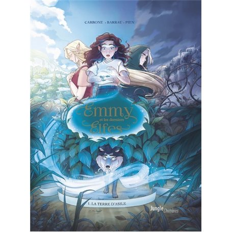 Emmy et les derniers elfes - Tome 1