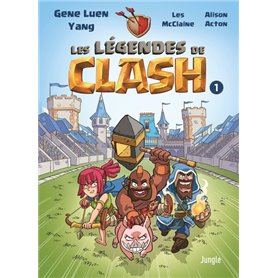 Les Légendes de Clash - Tome 1