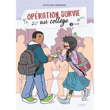 Opération survie au collège - Tome 3 Crush