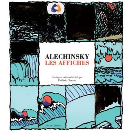 Alechinsky - Les affiches