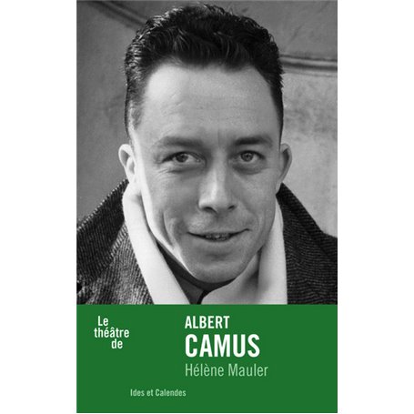 Le Théâtre de Albert Camus