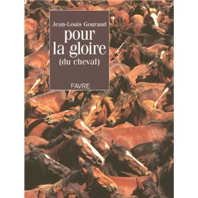 Pour la gloire du cheval