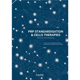 PRP standardisation & cells therapies