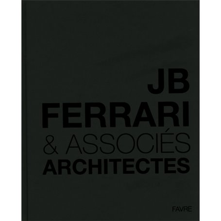 JB Ferrari & Associés / Architectes