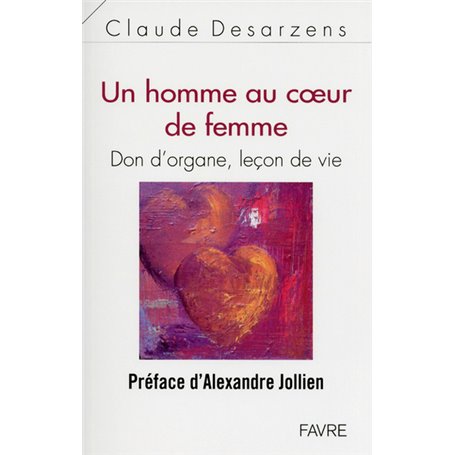 Un homme au coeur de femme