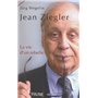 Jean Ziegler, la vie d'un rebelle