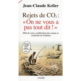 Rejets de CO2: on ne vous a pas tout dit!