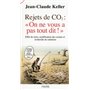 Rejets de CO2: on ne vous a pas tout dit!