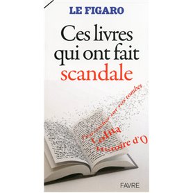 Ces livres qui ont fait scandale