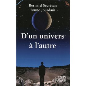 D'un univers à l'autre