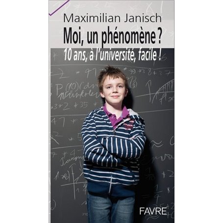 Moi, un phénomène ?