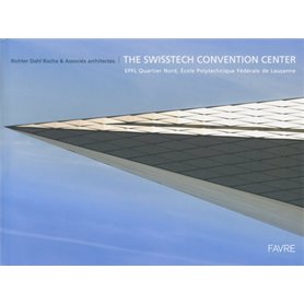 The SwissTech Convention Center