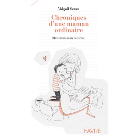 Chroniques d'une maman ordinaire