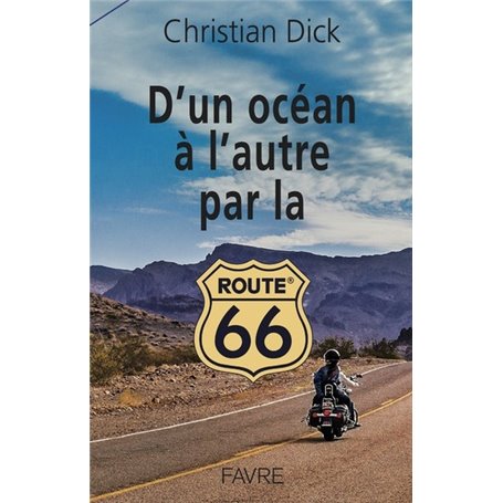 D'un océan à l'autre par la route 66