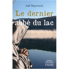 Le dernier abbé du lac