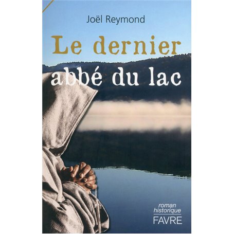 Le dernier abbé du lac