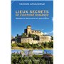 Lieux secrets de l'histoire romande - Ballades et découverte du patrimoine