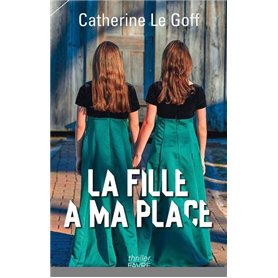 La fille à ma place