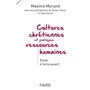 Cultures chrétiennes et pratiques ressources humaines