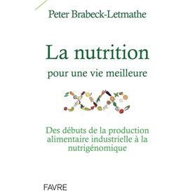 La nutrition pour une vie meilleure