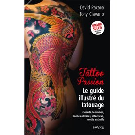 Tattoo Passion II - Le guide illustré du tatouage