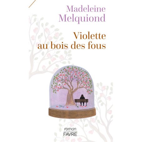 Violette au bois des fous