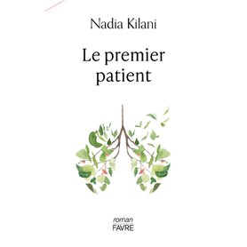 Le premier patient