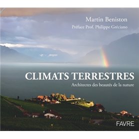 Climats terrestres - Architectes des beautés de la nature