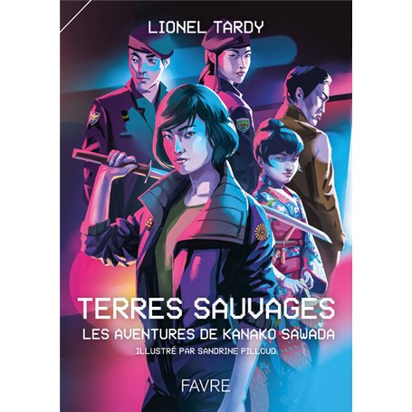 Terres sauvages - Les aventures de Kanako Sawada