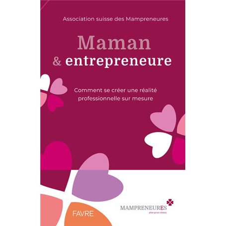 Maman et entrepreneure