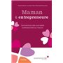 Maman et entrepreneure