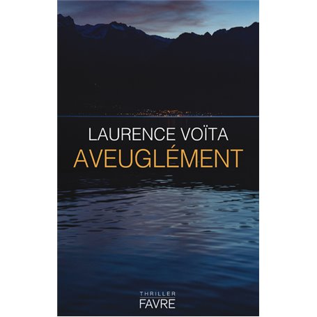 Aveuglément