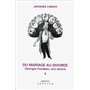 Du mariage au divorce - tome 2 Georges Feydeau, son oeuvre