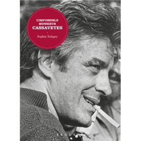 L'Impossible Monsieur Cassavetes