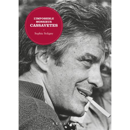 L'Impossible Monsieur Cassavetes