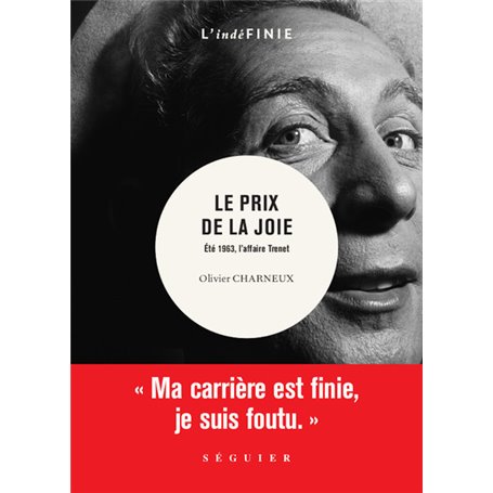 Le Prix de la joie - Eté 1963, l'affaire Trenet