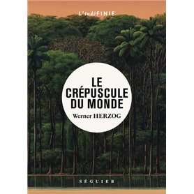 Le Crépuscule du monde