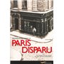 Promenades dans le Paris disparu