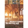 Monastères du Moyen-Age autour de Paris