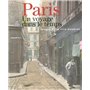 Paris un voyage dans le temps