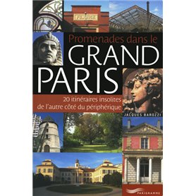 Promenades dans le Grand Paris