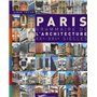 Paris grammaire de l'architecture XXème-XXIème siècles 2009