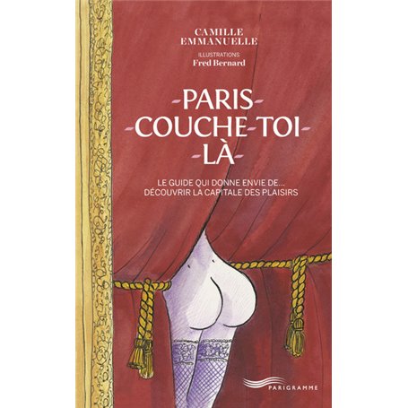 Paris couche-toi là !